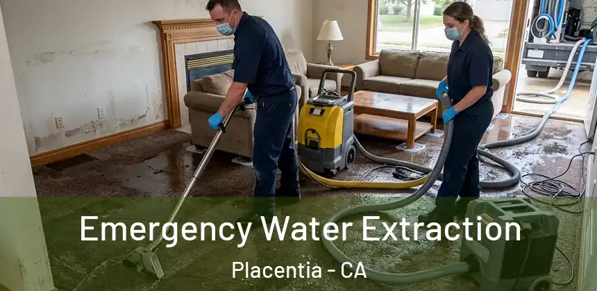  Emergency Water Extraction Placentia - CA