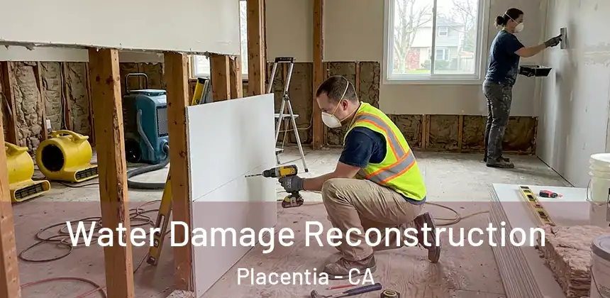 Water Damage Reconstruction Placentia - CA